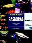 Análisis y comparativa de las mejores variedades de rasbora: descubre todo sobre estos fascinantes peces