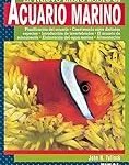 Guía completa: ¿Vale la pena comprar un acuario marino de segunda mano?